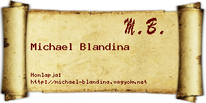 Michael Blandina névjegykártya